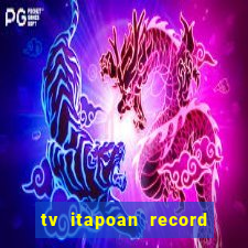 tv itapoan record bahia ao vivo online